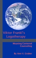 Viktor Frankl Logotherapy