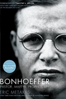 Bonhoeffer (Unabridged) by Eric Metaxas