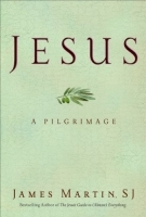 Jesus: A Pilgrimage