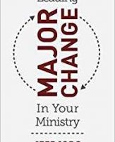 Leading Major Change