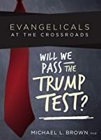 Evangelicals at the Crossroads