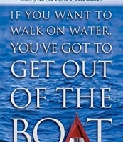 If You Want to Walk on Water